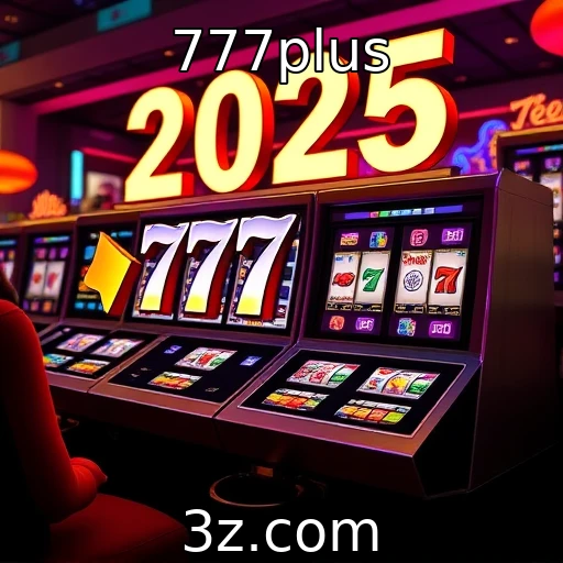 777plus Cassinos online: A explosão dos jackpots progressivos em 2025