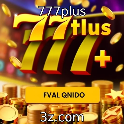 777plus Apostas Esportivas: Analisando as Melhores Estratégias para 2025